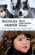 Cover: Mein sibirischer Winter - MALIK