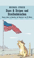 Cover: Stars & Stripes und Streifenh&ouml;rnchen - MALIK