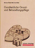 Cover: Ganzheitliche Grund- und Behandlungspflege - Vincentz Network