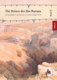 Abbildung von: Die Reisen des Ibn Battuta. Band 2 - Buch&Media