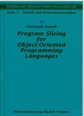 Cover: Program Slicing for Object-Oriented Programming Languages - Trauner Verlag