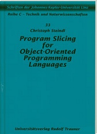 Enlarge image Cover: Program Slicing for Object-Oriented Programming Languages - Trauner Verlag