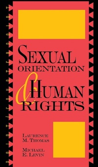 Enlarge image Cover: Sexual Orientation and Human Rights - Rowman & Littlefield Publishers