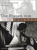 Cover: Die Frauen von Havanna - MALIK