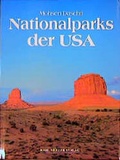 Cover: Nationalparks der USA - M&uuml;ller, Karl