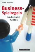 Cover: Business-Spielregeln rund um den Globus - BW Bildung u. Wissen