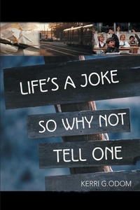 Abbildung von: Life's a Joke So Why Not Tell One - iUniverse