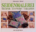 Cover: Seidenmalerei - M&uuml;ller, Karl