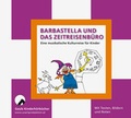 Cover: Barbastella und das Zeitreisenb&uuml;ro - unartproduktion