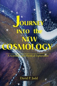 Abbildung von: Journey Into the New Cosmology - iUniverse