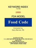 Cover: Keyword Index: 1999 FDA Model Food Code - iUniverse