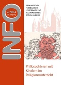 Cover: Philosophieren mit Kindern im Religionsunterricht - Bisch&ouml;fliches Ordin. Limburg