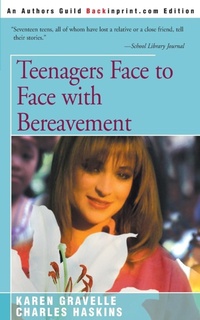 Abbildung von: Teenagers Face to Face with Bereavement - iUniverse