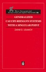 Cover: Generalized Cauchy-Riemann Systems with a Singular Point - CRC Press