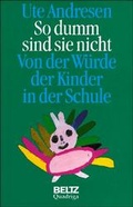 Cover: So dumm sind sie nicht - Quadriga