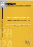 Cover: Eine kindgerechte Schule f&uuml;r alle - Trauner Verlag