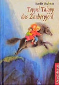 Cover: Toppel Talopp, das Zauberpferd - Urachhaus