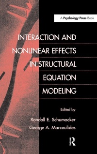 Enlarge image Cover: Interaction and Nonlinear Effects in Structural Equation Modeling - Psychology Press