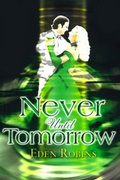 Cover: Never Until Tomorrow - Writers Club Press
