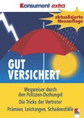Cover: Gut versichert - Verein f&uuml;r Konsumenteninformation VKI