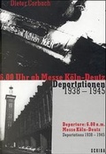 Cover: 6.00 Uhr ab Messe K&ouml;ln-Deutz - Deportationen 1938-1945 /Departure: 6.00 a.m. Messer K&ouml;ln-Deutz - Deportations 1938-1945 - Scriba