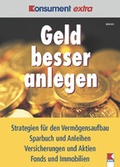 Cover: Geld besser anlegen - Verein f&uuml;r Konsumenteninformation VKI