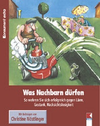 Abbildung von: Was Nachbarn dürfen - Verein für Konsumenteninformation VKI