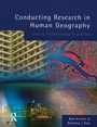 Cover: Conducting Research in Human Geography - Routledge