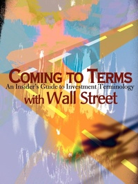Abbildung von: Coming to Terms with Wall Street - iUniverse