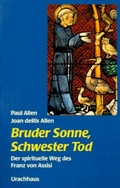 Cover: Bruder Sonne, Schwester Tod - Urachhaus
