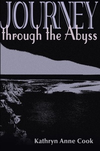 Abbildung von: Journey Through the Abyss - iUniverse