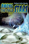 Cover: Among the Cold Stars - Writers Club Press