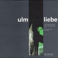 Cover: Ulm Liebe - S&uuml;ddeutsche V.-G.