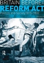 Cover: Britain before the Reform Act - Longman