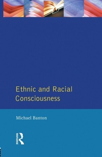 Enlarge image Cover: Ethnic and Racial Consciousness - Routledge