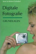 Cover: Digitale Fotografie - Grundlagen - vfv Verlag e.K.