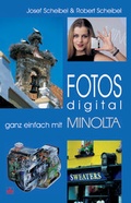 Cover: Fotos digital - ganz einfach mit Minolta - vfv Verlag e.K.