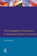 Cover: The Geography of Agriculture in Developed Market Economies - Longman