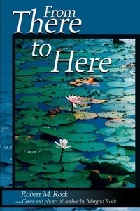 Abbildung von: From There to Here - iUniverse