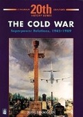 Cover: The Cold War: Superpower Relations 1945-1989 - Longman