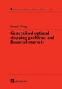 Cover: Generalized Optimal Stopping Problems and Financial Markets - CRC Press