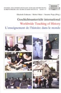 Cover: Geschichtsunterricht international - Worldwide Teaching of History - L'enseignement de l'histoire dans le monde - Leibniz-Institut f&uuml;r Bildungsmedien