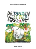 Cover: Da tanzen viele Tier mit - Freies Geistesleben