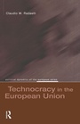 Cover: Technocracy in the European Union - Longman
