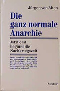 Cover: Die ganz normale Anarchie - Siedler
