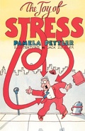 Cover: The Joy of Stress - iUniverse