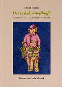 Enlarge image Cover: Des isch domm g'laufa - Hohenloher Druck- u. V.-H.