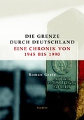 Cover: Die Grenze durch Deutschland - Siedler