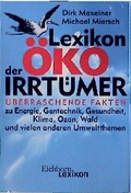 Cover: Lexikon der &Ouml;ko-Irrt&uuml;mer - Eichborn