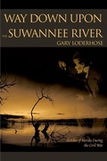 Abbildung von: Way Down Upon the Suwannee River - iUniverse